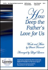 How Deep the Father's Love for Us SATB choral sheet music cover